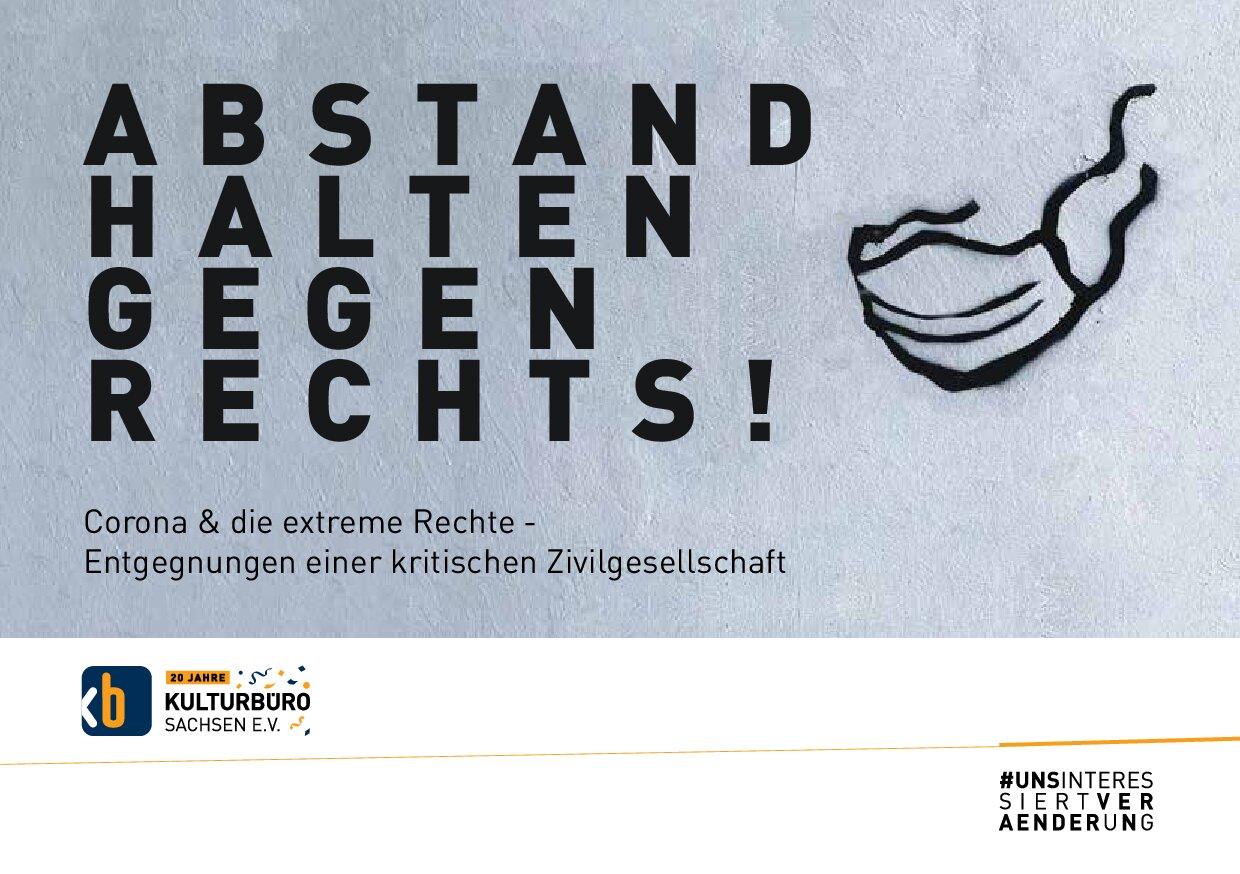 Cover von ABSTAND HALTEN GEGEN RECHTS! Corona & die extreme Rechte – Entgegnungen einer kritischen Zivilgesellschaft