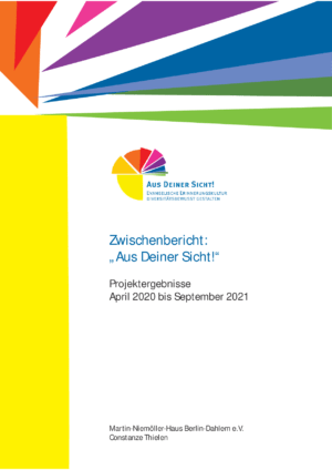 Cover von Zwischenbericht: "Aus Deiner Sicht!". Projektergebnisse April 2020 bis September 2021