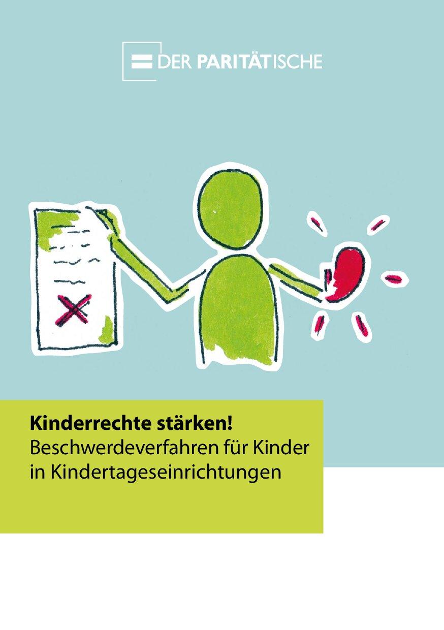 Cover von Kinderrechte stärken! Beschwerdeverfahren für Kinder in Kindertageseinrichtungen