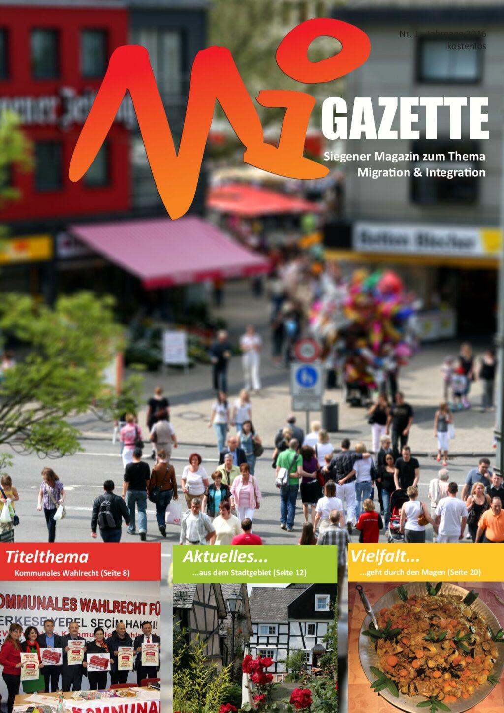 Cover von Migazette Nr. 1 Siegener Magazin zum Thema Migration & Integration