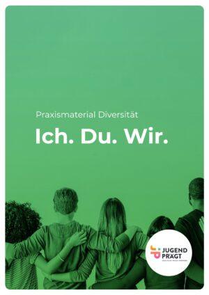 Cover von Praxismaterial Diversität: Ich. Du. Wir.