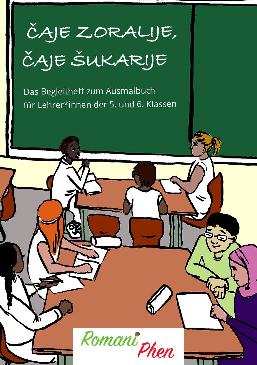 Cover von Čaje zoralije, čaje šukarije. Das Begleitheft zum Ausmalbuch für Lehrer*innen der 5. und 6. Klassen