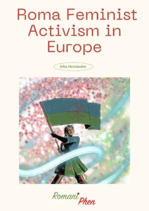 Cover von Roma Feminist Activism in Europe