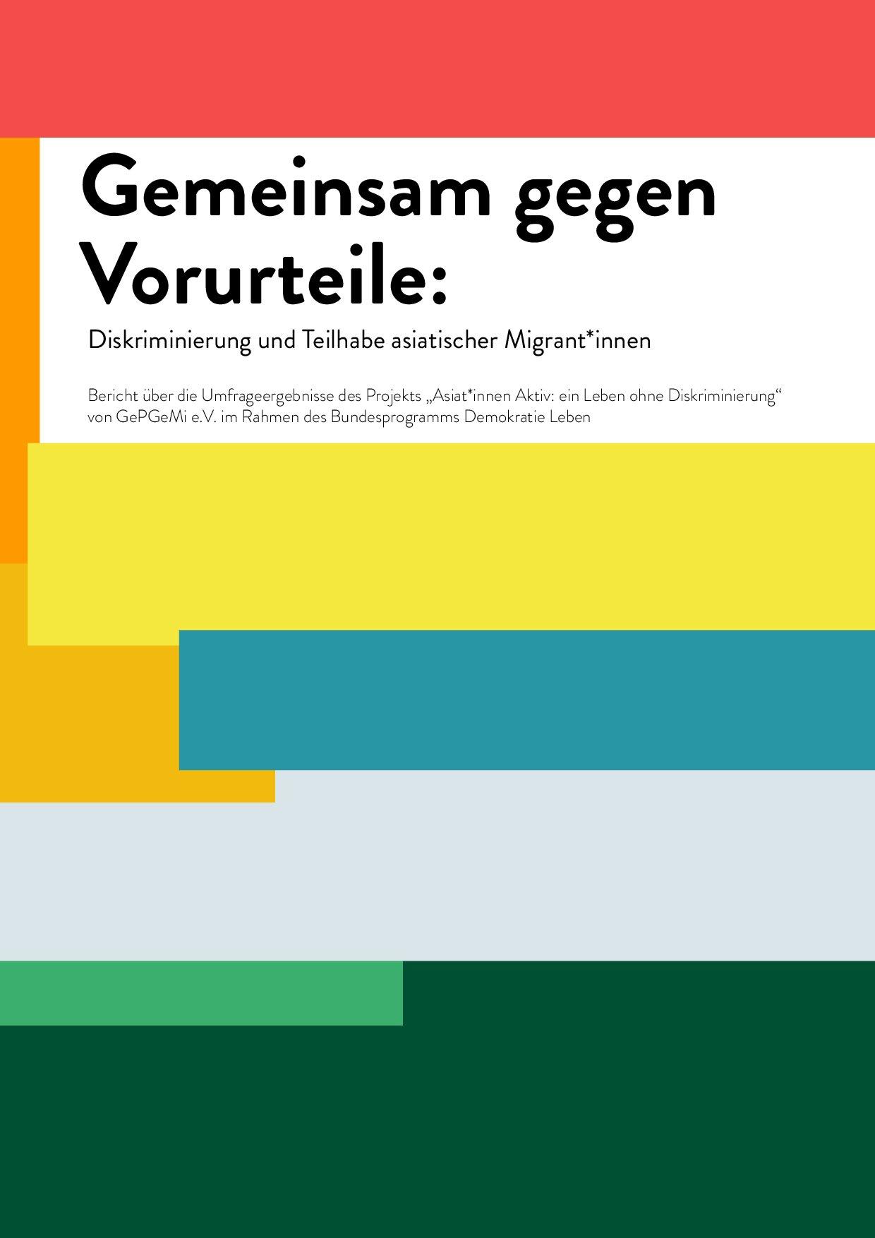 Cover von Gemeinsam gegen Vorurteile: Diskriminierung und Teilhabe asiatischer Migrant*innen