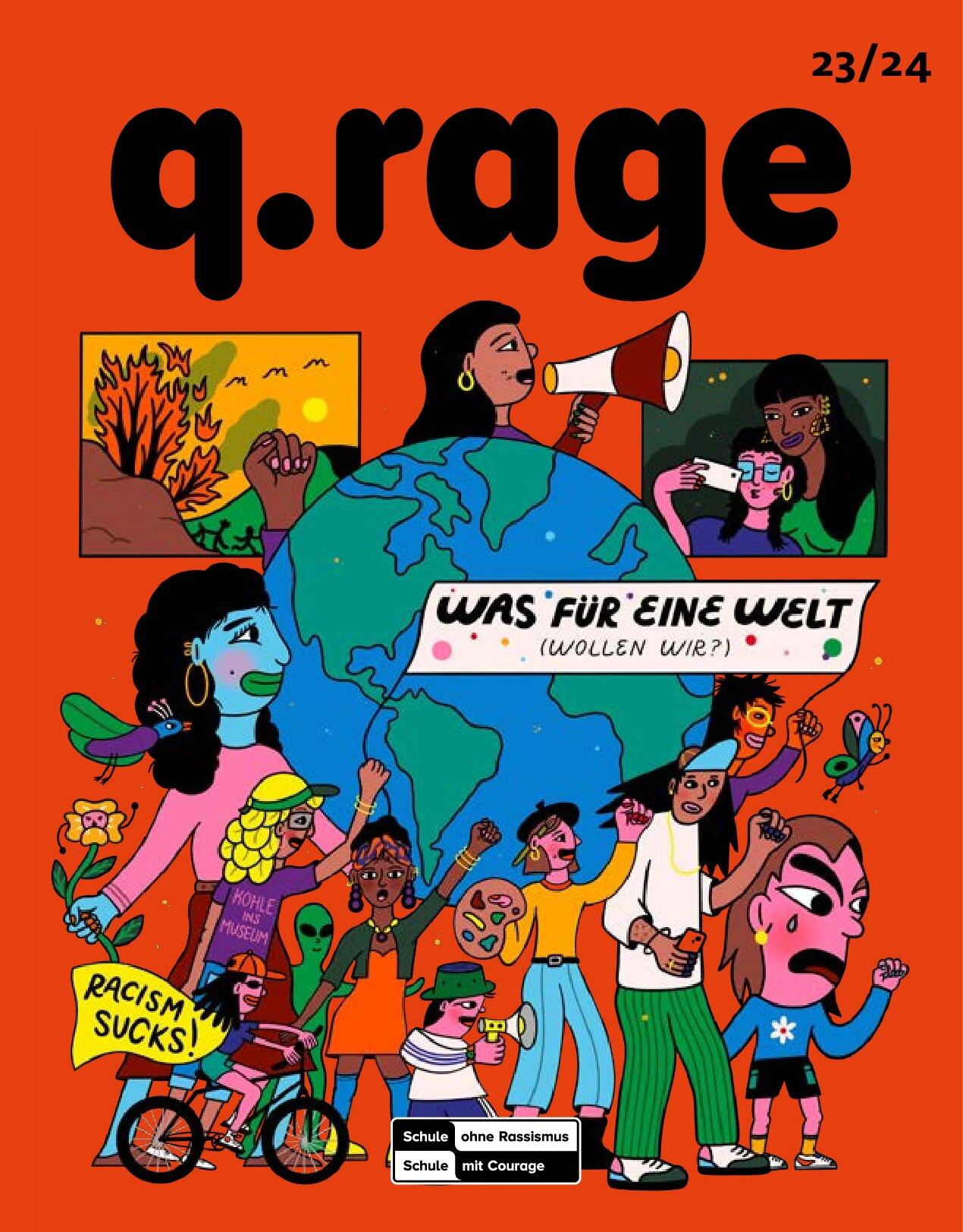 Cover von Q-Rage 23/24 — Nr. 15 – Was für eine Welt (wollen wir?)