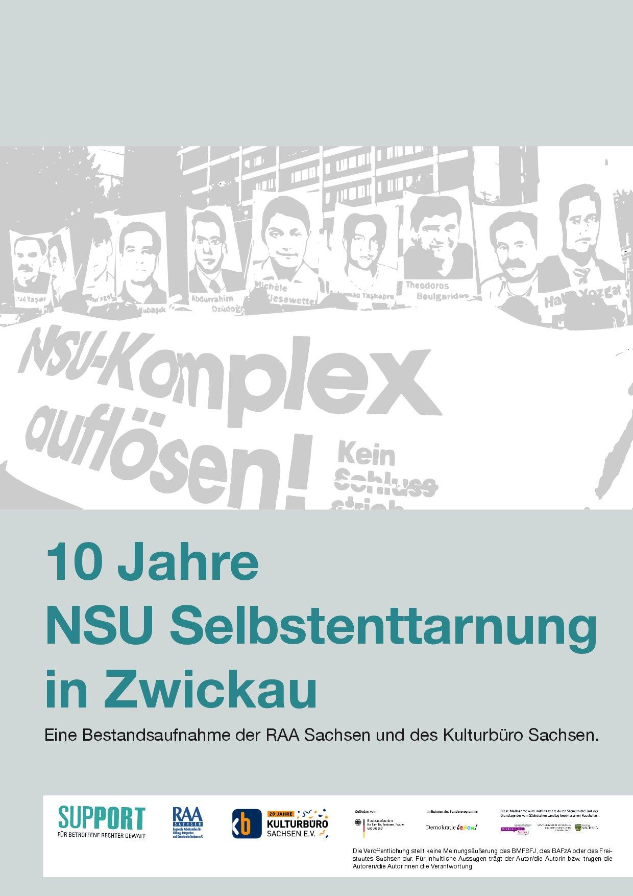 Cover von 10 Jahre NSU Selbstenttarnung in Zwickau. Eine Bestandsaufnahme der RAA Sachsen und des Kulturbüros Sachsen