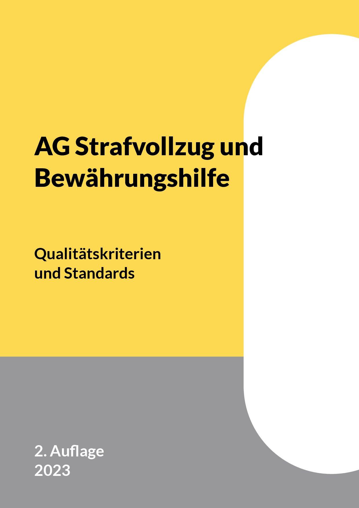 Cover von AG Strafvollzug und Bewährungshilfe. Qualitätskriterien und Standards