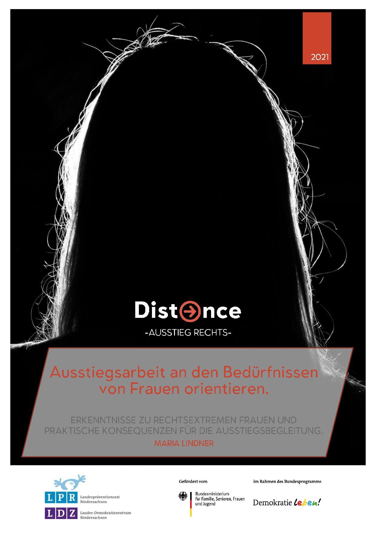 Cover von Ausstiegsarbeit an den Bedürfnissen von Frauen orientieren. Erkenntnisse zu rechtsextremen Frauen und praktische Konsequenzen für die Ausstiegsbegleitung