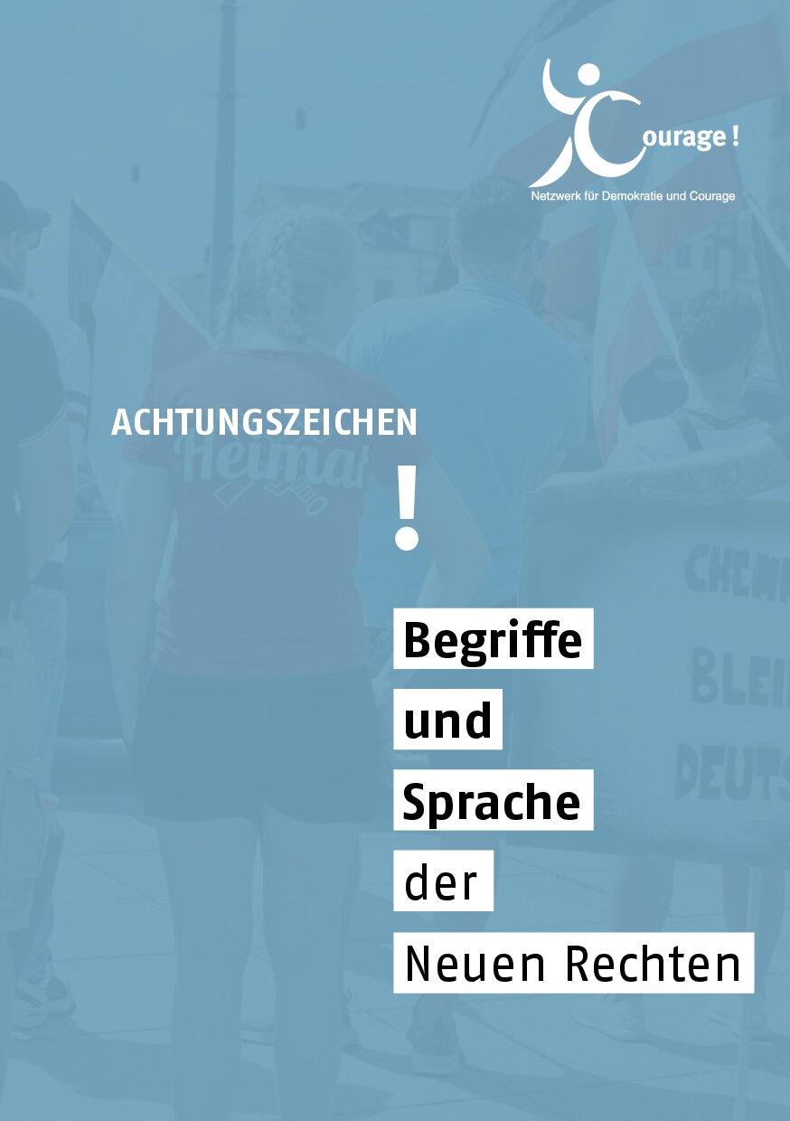 Cover von Achtungszeichen! Begriffe und Sprache der Neuen Rechten