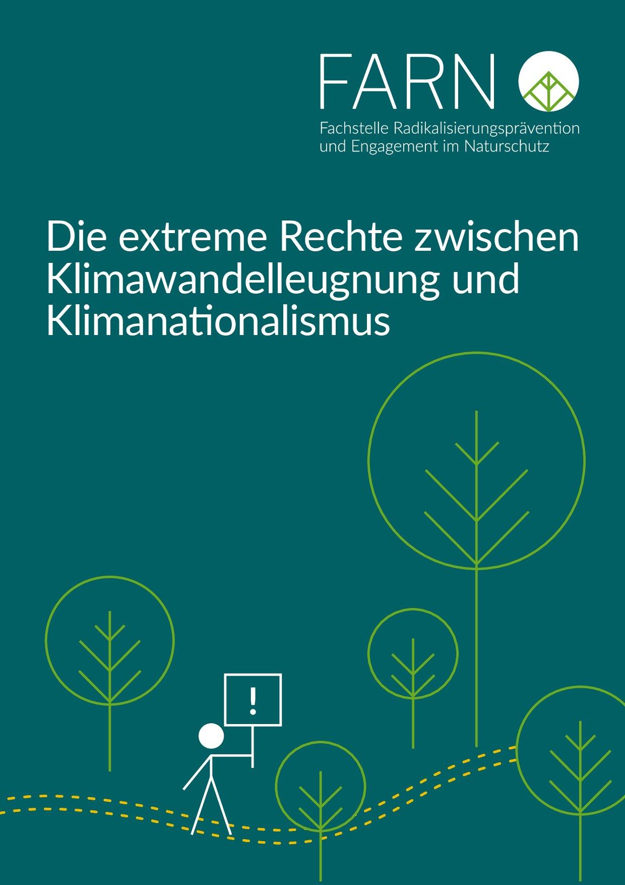 Cover von Die extreme Rechte zwischen Klimawandelleugnung und Klimanationalismus