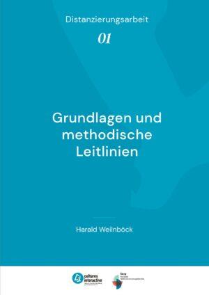 Cover von Distanzierungsarbeit 01: Grundlagen und methodische Leitlinien