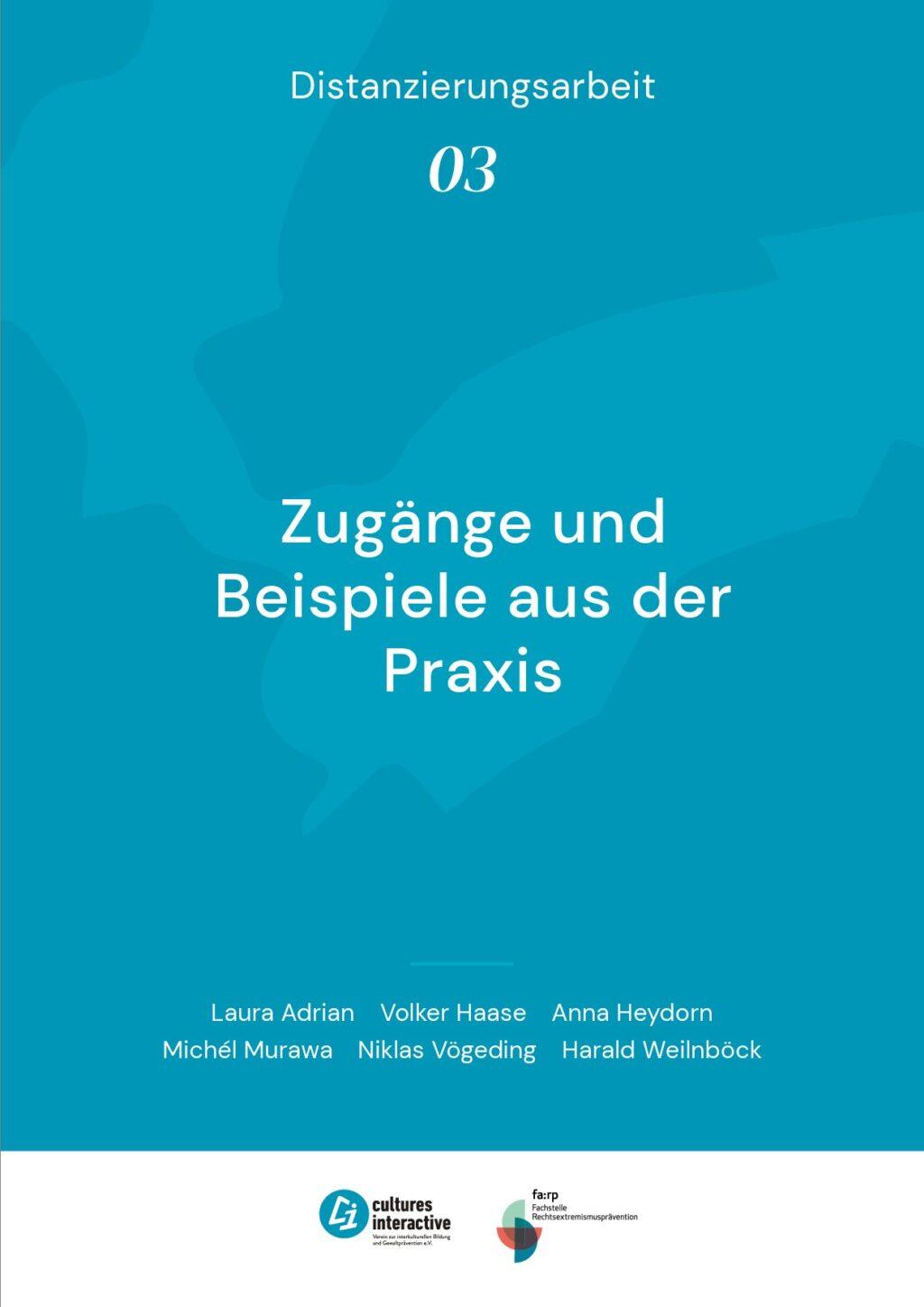 Cover von Distanzierungsarbeit 03: Zugänge und Beispiele aus der Praxis