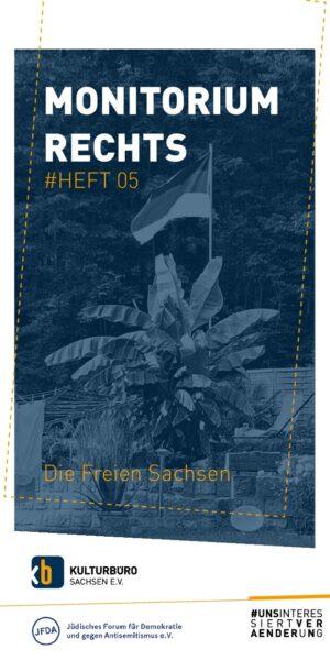 Cover von MONITORIUM RECHTS #05 – Die Freien Sachsen