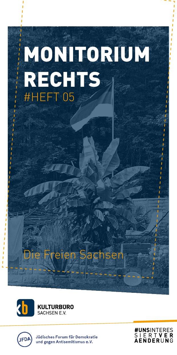Cover von MONITORIUM RECHTS #05 – Die Freien Sachsen