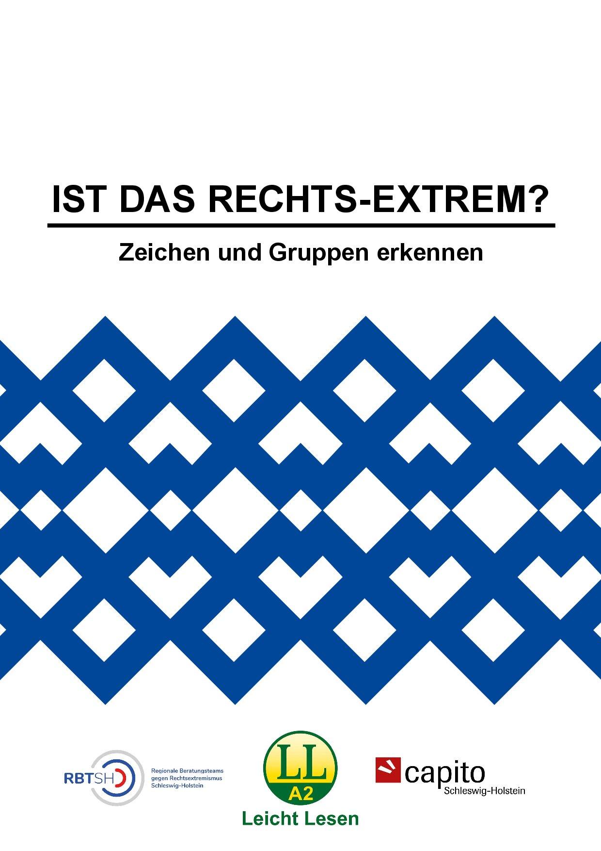 Cover von IST DAS RECHTS-EXTREM? Zeichen und Gruppen erkennen
