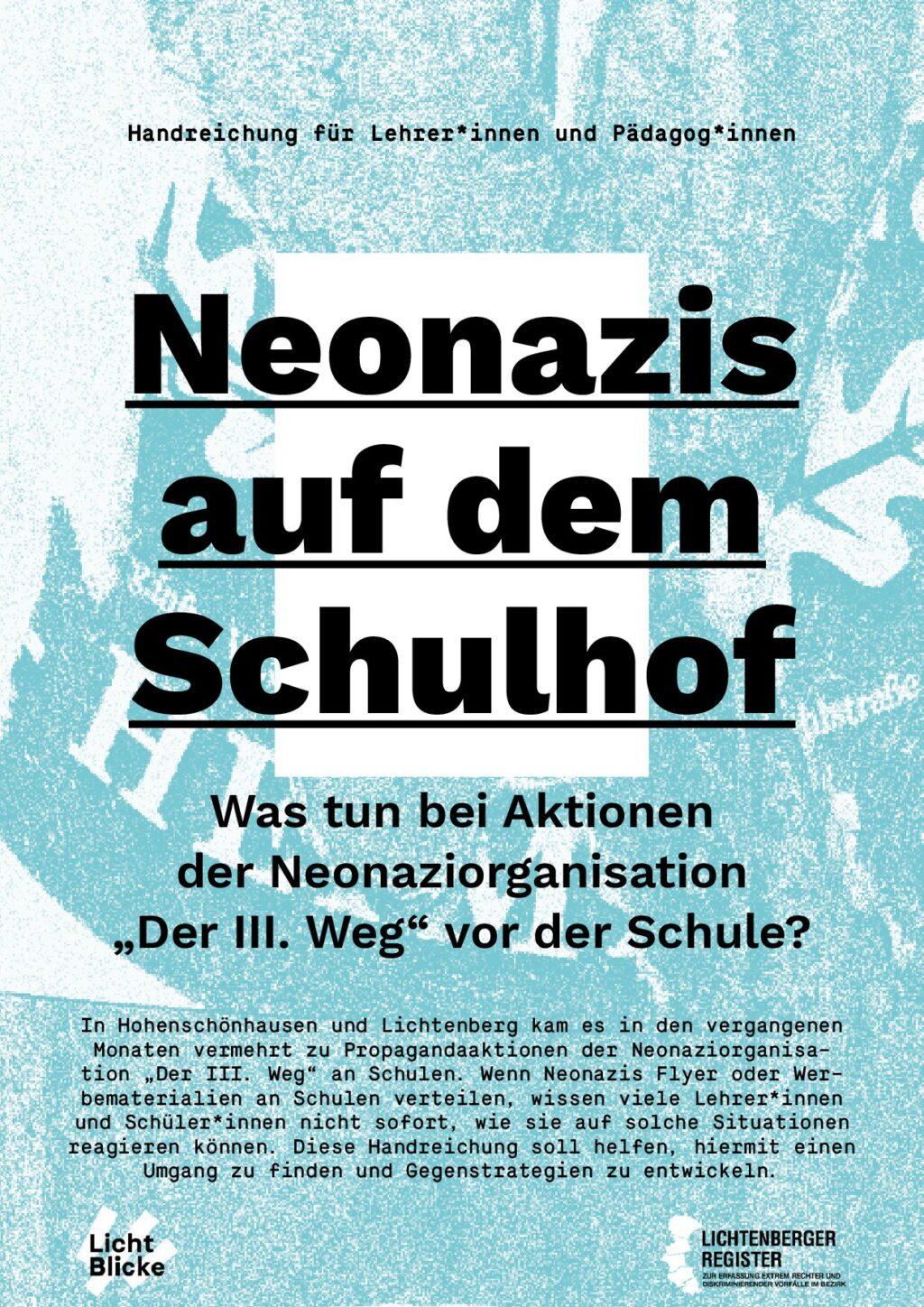 Cover von Neonazis auf dem Schulhof. Was tun bei Aktionen der Neonaziorganisation. "Der III. Weg" vor der Schule? Handreichung für Lehrer*innen und Pädagog*innen
