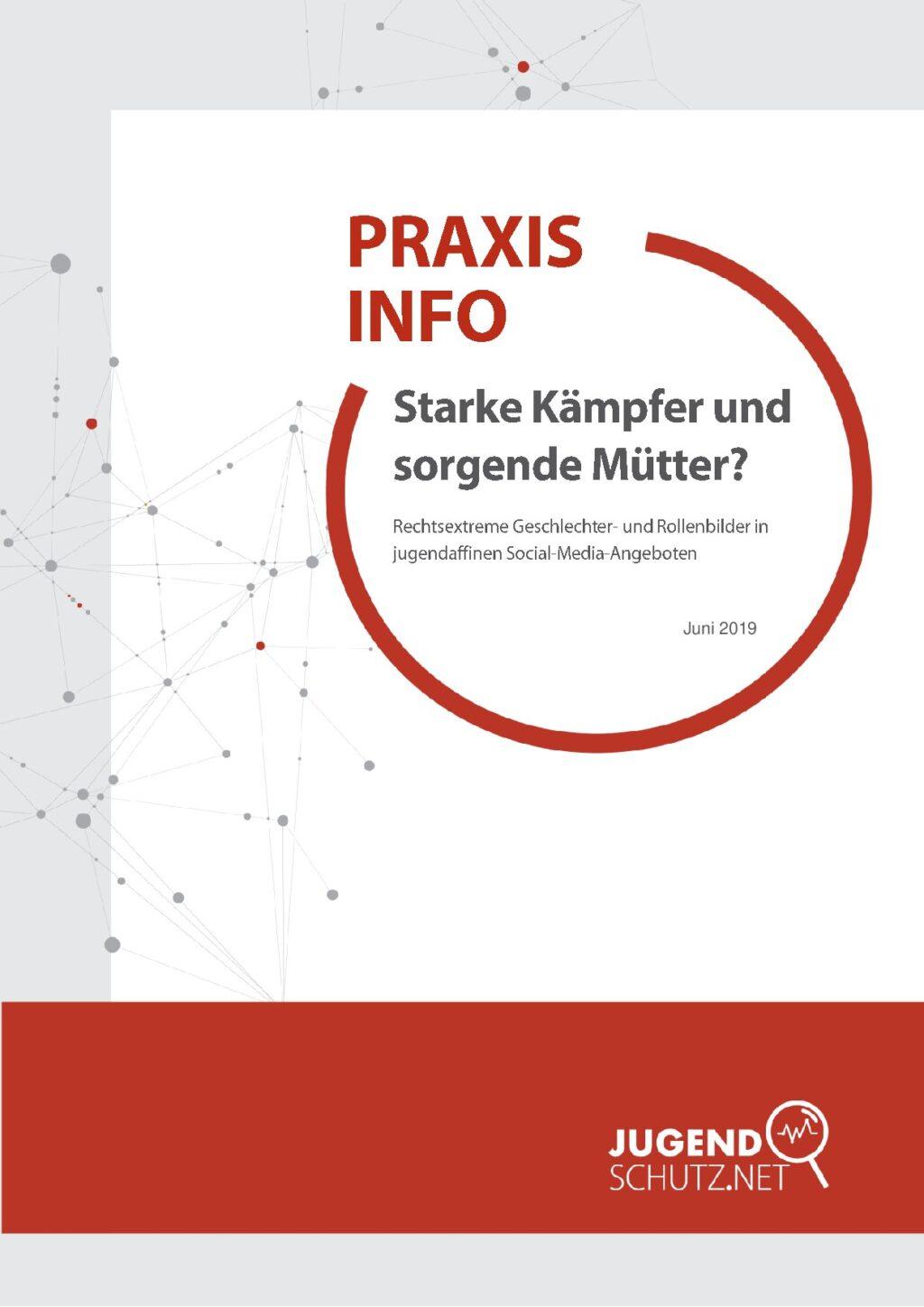 Cover von Praxisinfo. Starke Kämpfer und sorgende Mütter? Rechtsextreme Geschlechter- und Rollenbilder in jugendaffinen Social-Media-Angeboten