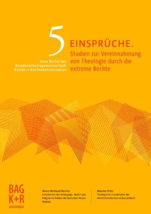 Cover von EINSPRÜCHE 5. Studien zur Vereinnahmung von Theologie durch die extreme Rechte