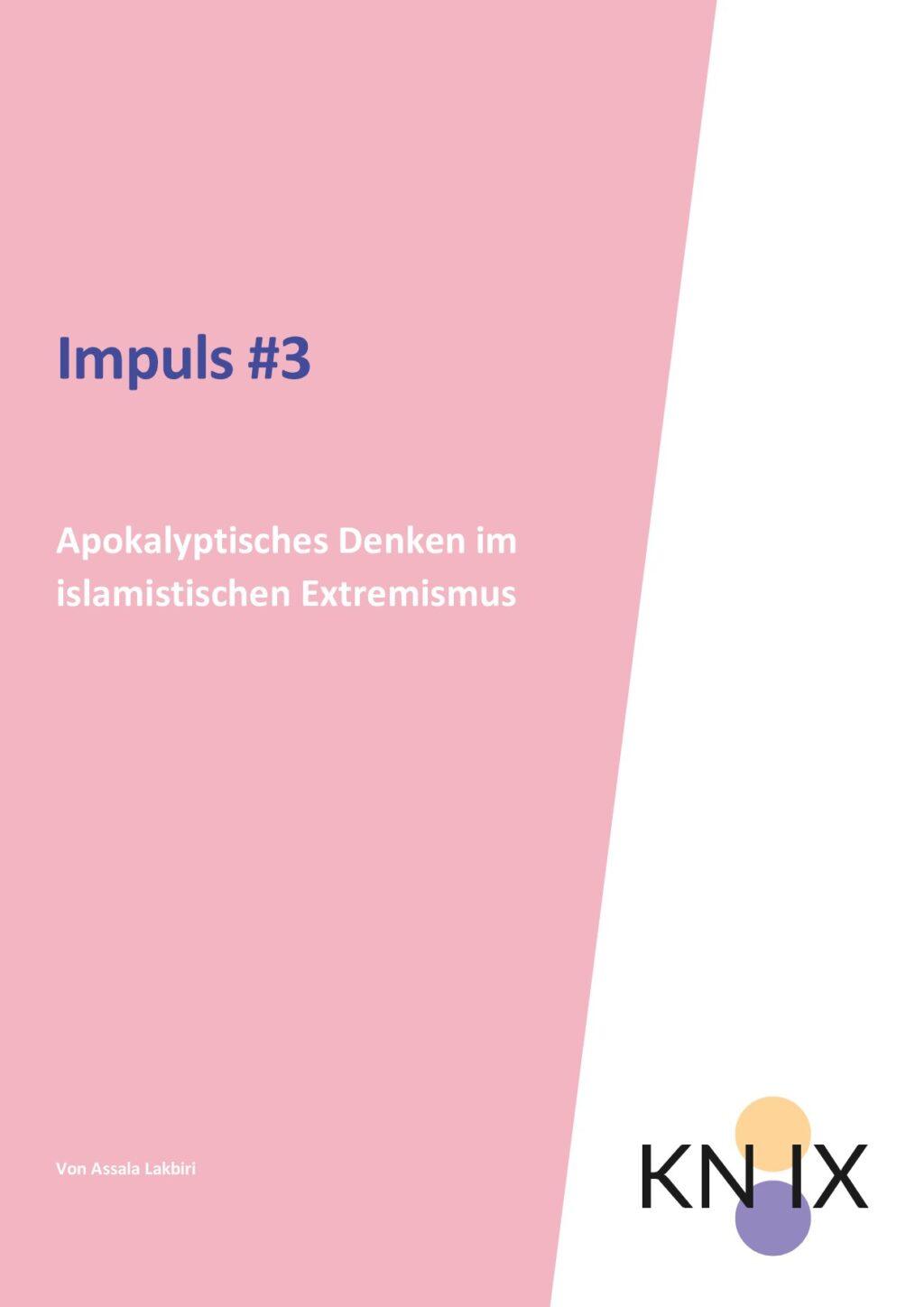 Cover von Impuls #3 Apokalyptisches Denken im islamistischen Extremismus