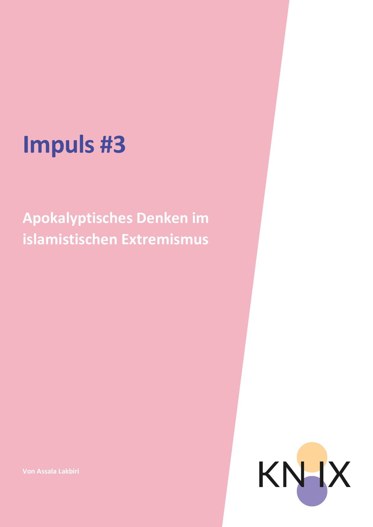 Cover von Impuls #3 Apokalyptisches Denken im islamistischen Extremismus