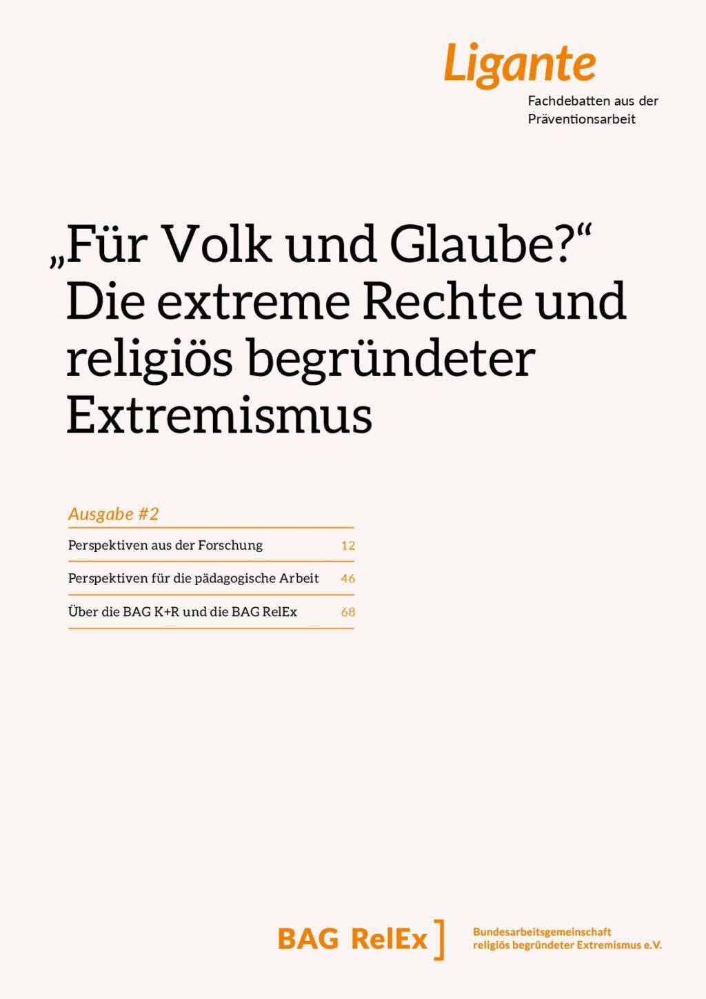 Cover von Ligante #2. Fachdebatten aus der Präventionsarbeit. "Für Volk und Glaube?" Die extreme Rechte und religiös begründeter Extremismus