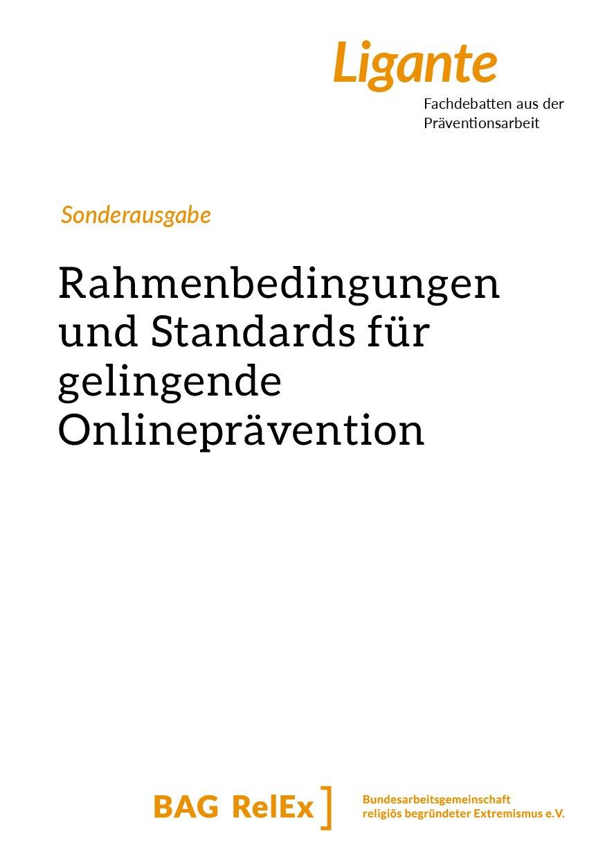 Cover von Ligante – Fachdebatten aus der Präventionsarbeit. Sonderausgabe Rahmenbedingungen und Standards für gelingende Onlineprävention