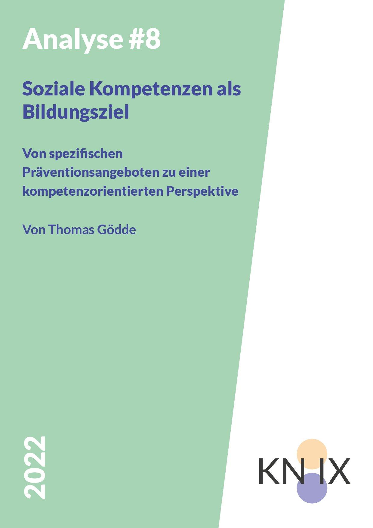Cover von Analyse #8: Soziale Kompetenzen als Bildungsziel. Von spezifischen Präventionsangeboten zu einer kompetenzorientierten Perspektive