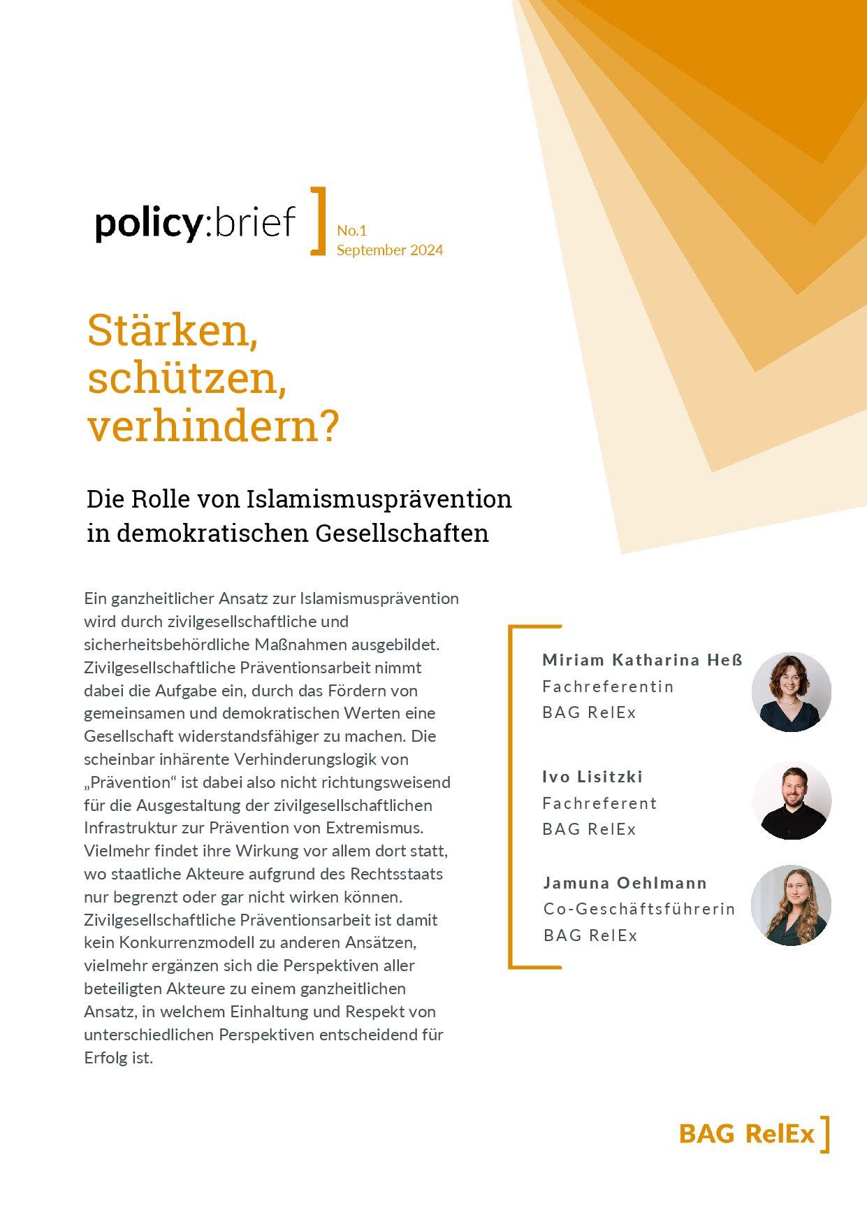 Cover von Stärken, schützen, verhindern? Die Rolle von Islamismusprävention in demokratischen Gesellschaften – policy:brief No.1/September 2024