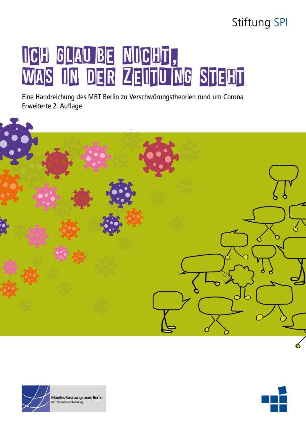 Cover von Ich glaube nicht, was in der Zeitung steht. Eine Handreichung des MBT Berlin zu Verschwörungstheorien rund um Corona – 2. Auflage