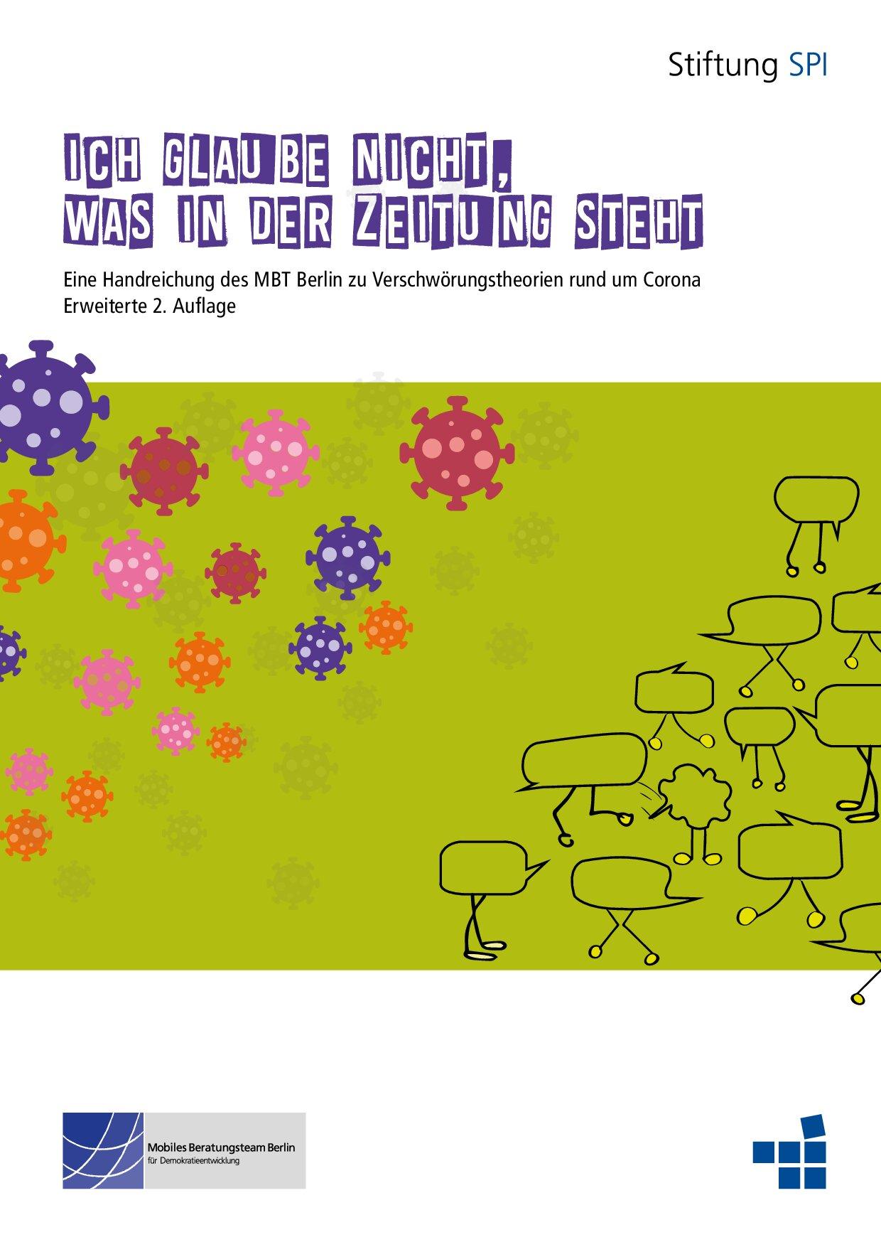 Cover von Ich glaube nicht, was in der Zeitung steht. Eine Handreichung des MBT Berlin zu Verschwörungstheorien rund um Corona – 2. Auflage