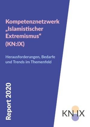 Cover von Herausforderungen, Bedarfe und Trends im Themenfeld. KN:IX Report 2020