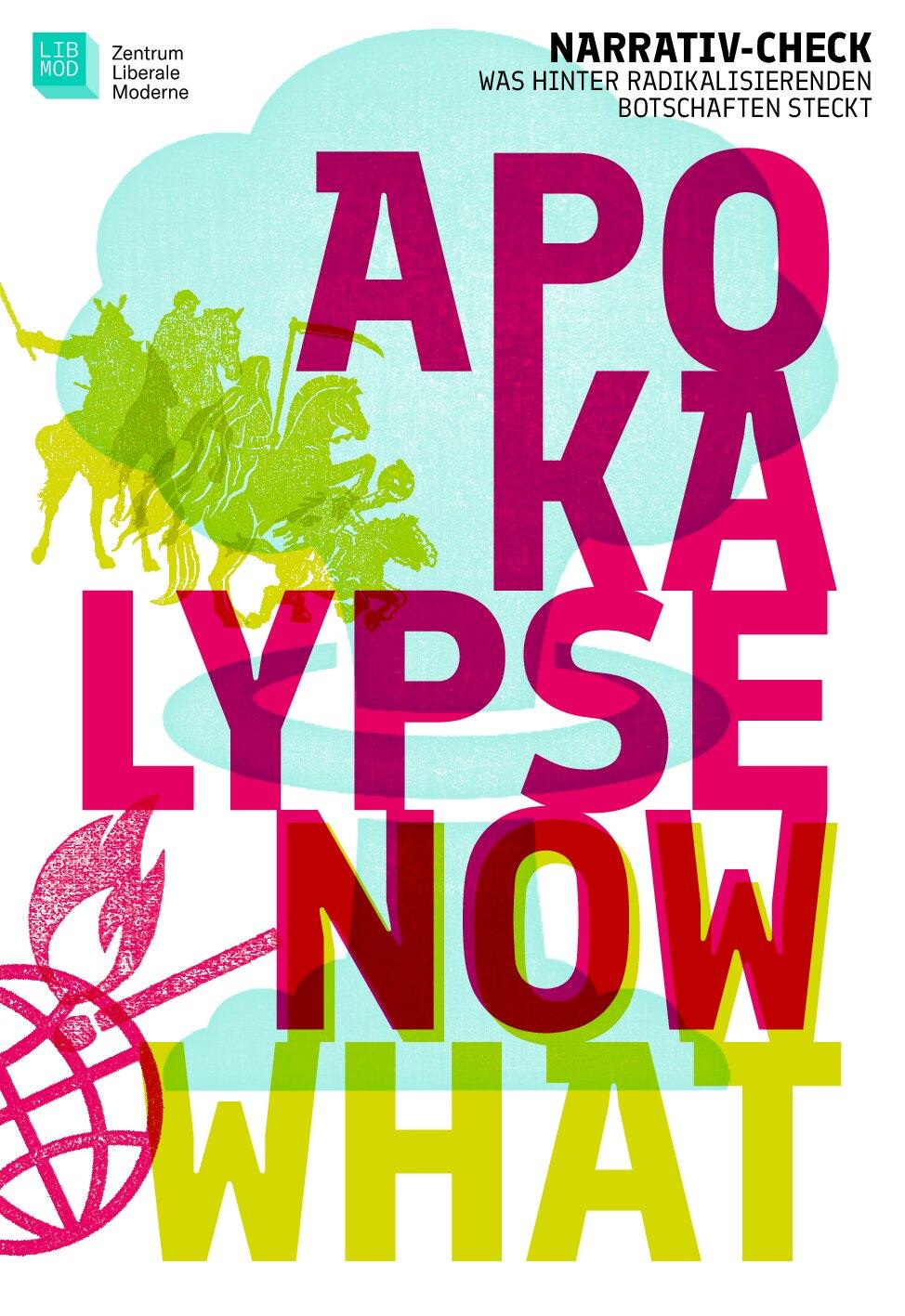 Cover von Apokalypse Now What. Narrativ-Check – Was hinter radikalisierenden Botschaften steckt