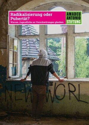 Cover von Radikalisierung oder Pubertät? Warum Jugendliche an Verschwörungen glauben