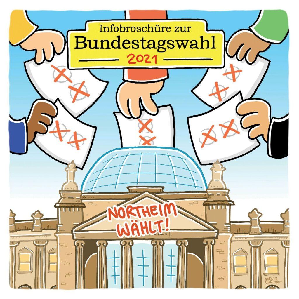 Cover von Infobroschüre zur Bundestagswahl 2021. Northeim wählt!