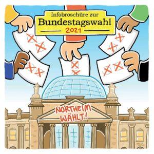 Cover von Infobroschüre zur Bundestagswahl 2021. Northeim wählt!