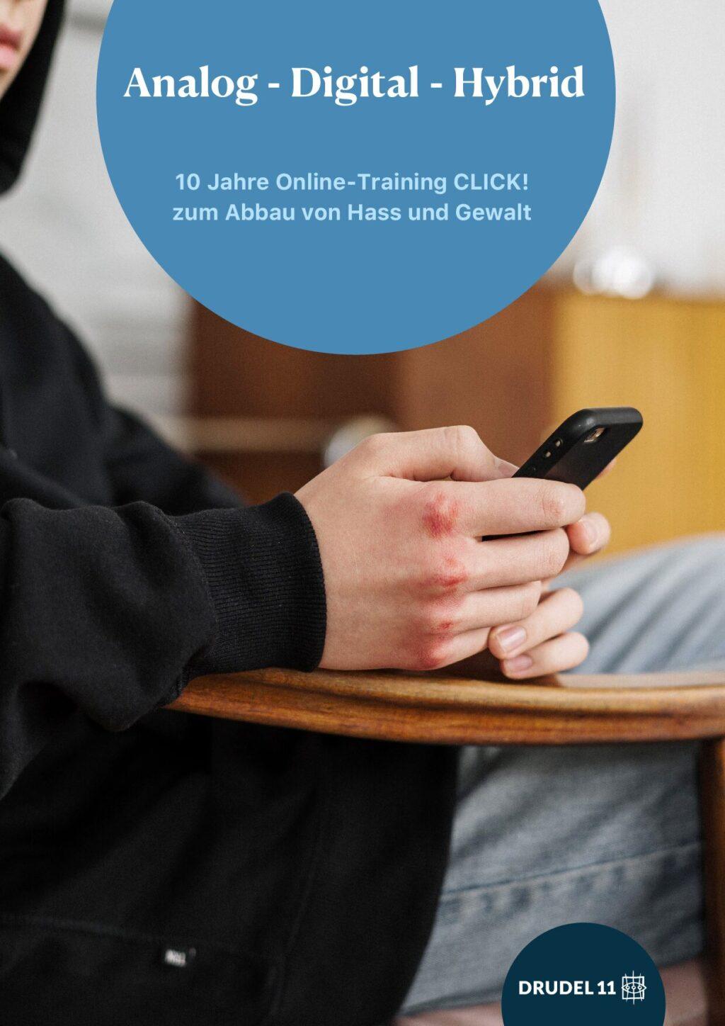 Cover von Analog – Digital – Hybrid. 10 Jahre Online-Training CLICK! zum Abbau von Hass und Gewalt