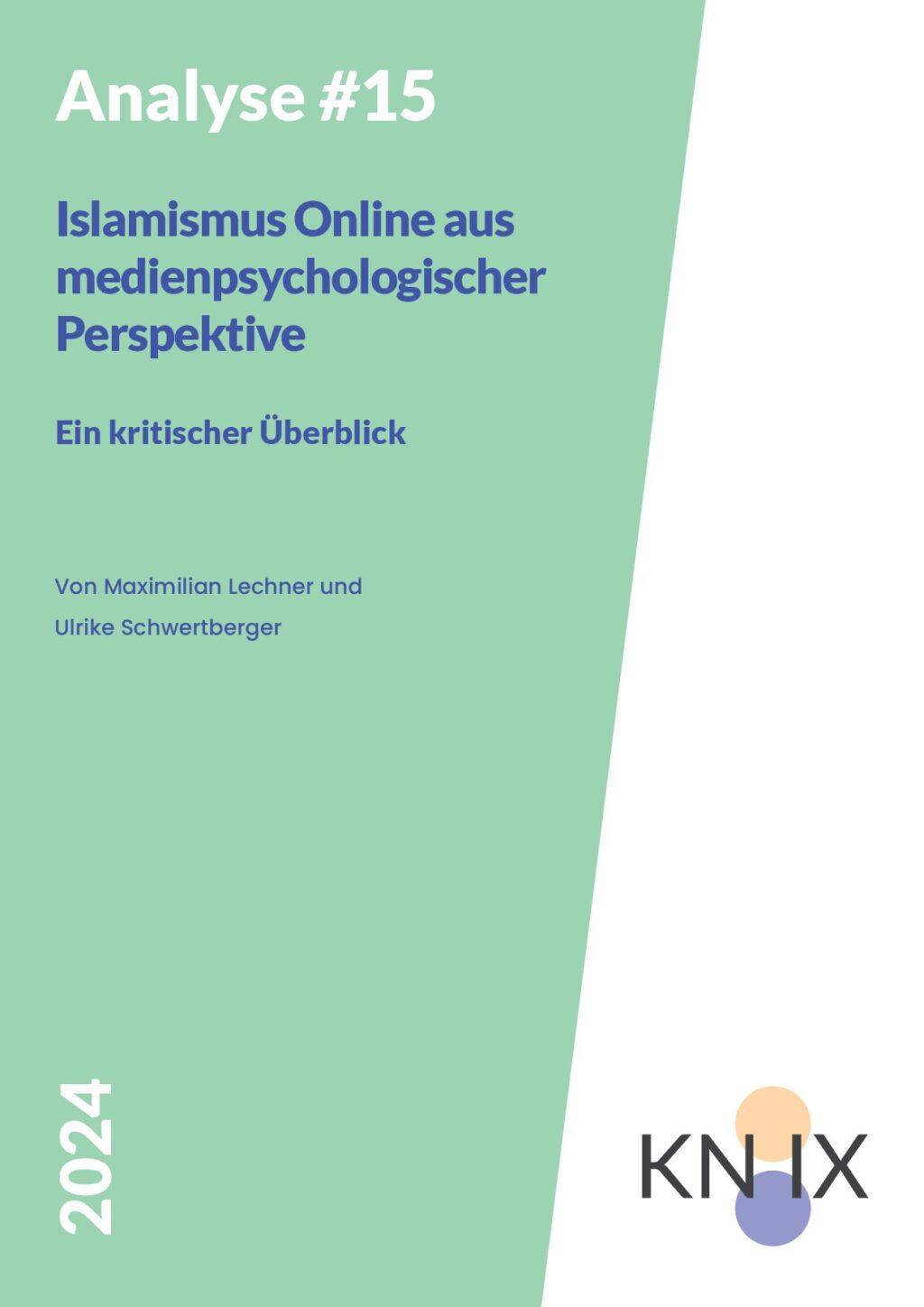 Cover von Analyse #15: Islamismus Online aus medienpsychologischer Perspektive – Ein kritischer Überblick