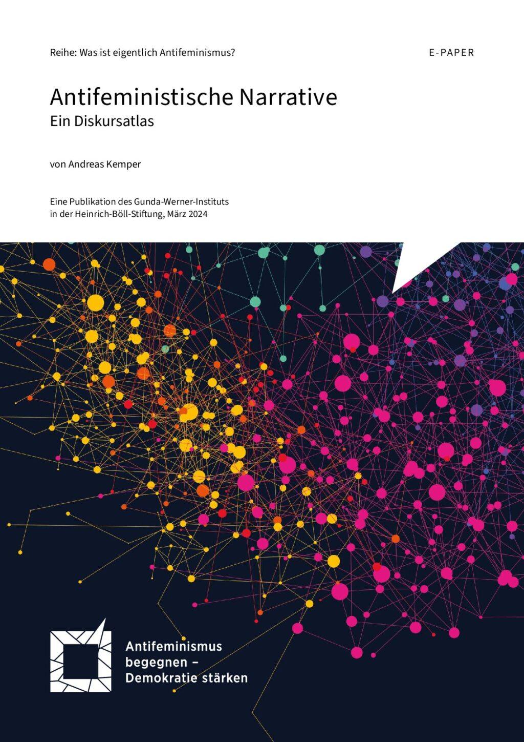 Cover von Antifeministische Narrative. Ein Diskursatlas. Aus der Reihe: Was ist eigentlich Antifeminismus?