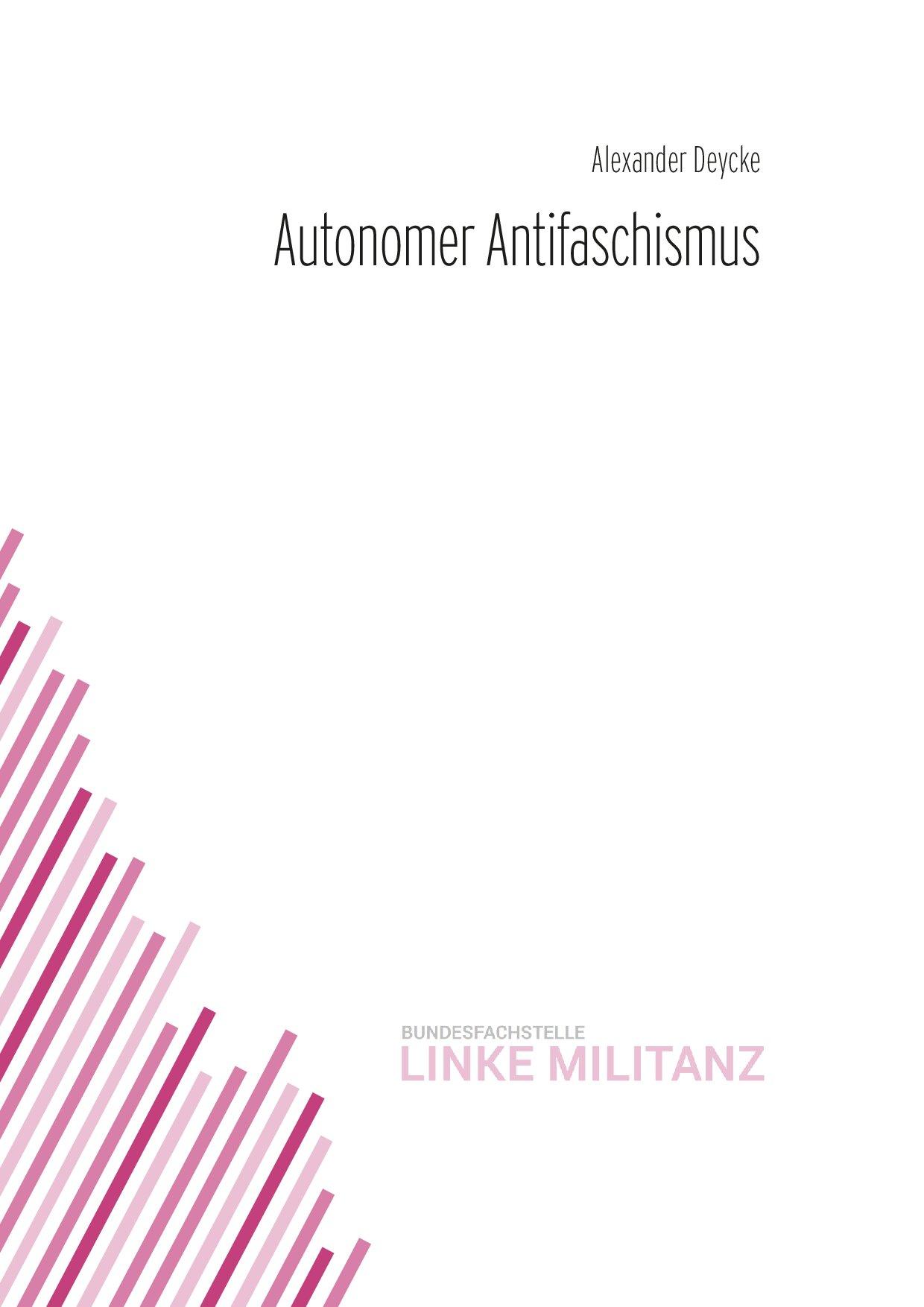 Cover von Autonomer Antifaschismus