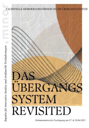 Cover von Das Übergangssystem Revisited. Dokumentation der Fachtagung am 27. & 28.04.2024