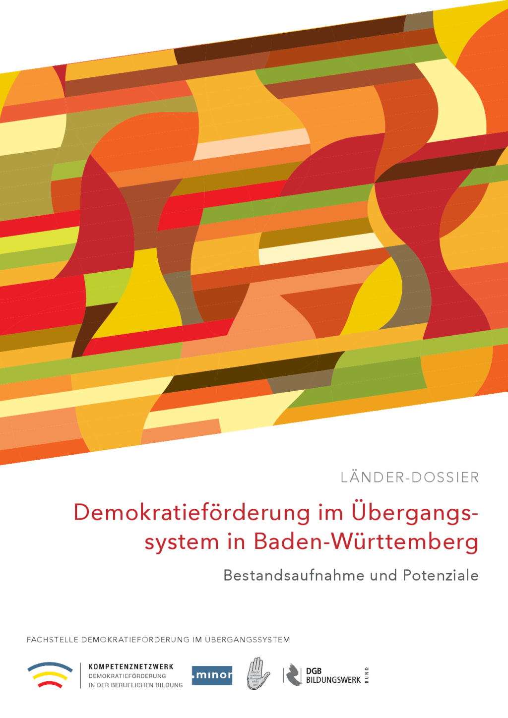Cover von LÄNDER-DOSSIER. Demokratieförderung im Übergangsbereich in Bremen. Reformen und Theorieimpulse für mehr Inklusion und Demokratie