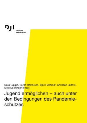 Cover von Jugend ermöglichen – auch unter den Bedingungen des Pandemieschutzes