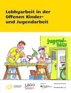 Cover von Lobbyarbeit in der Offenen Kinder- und Jugendarbeit