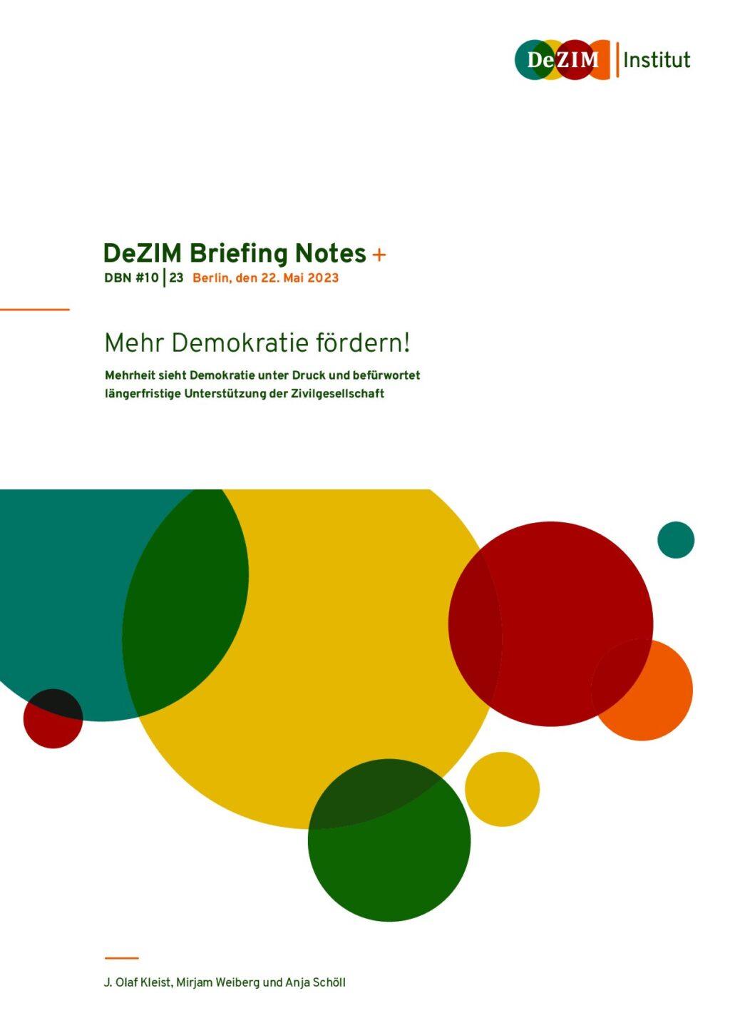 Cover von DeZIM Briefing Notes: Mehr Demokratie fördern! Mehrheit sieht Demokratie unter Druck und befürwortet längerfristige Unterstützung der Zivilgesellschaft