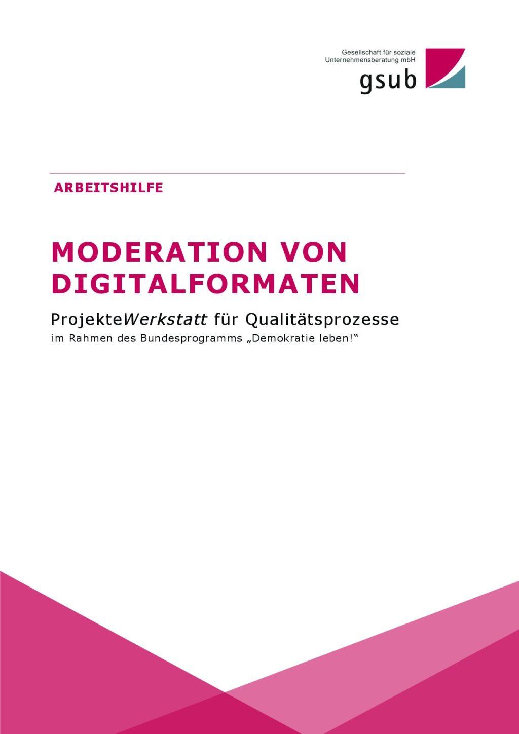 Cover von Arbeitshilfe: Moderation von Digitalformaten