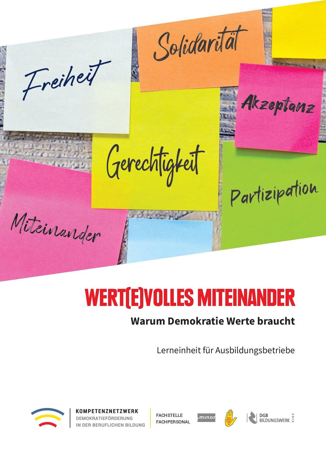 Cover von Wert(e)volles Miteinander – Warum Demokratie Werte braucht. Lerneinheit für Ausbildungsbetriebe