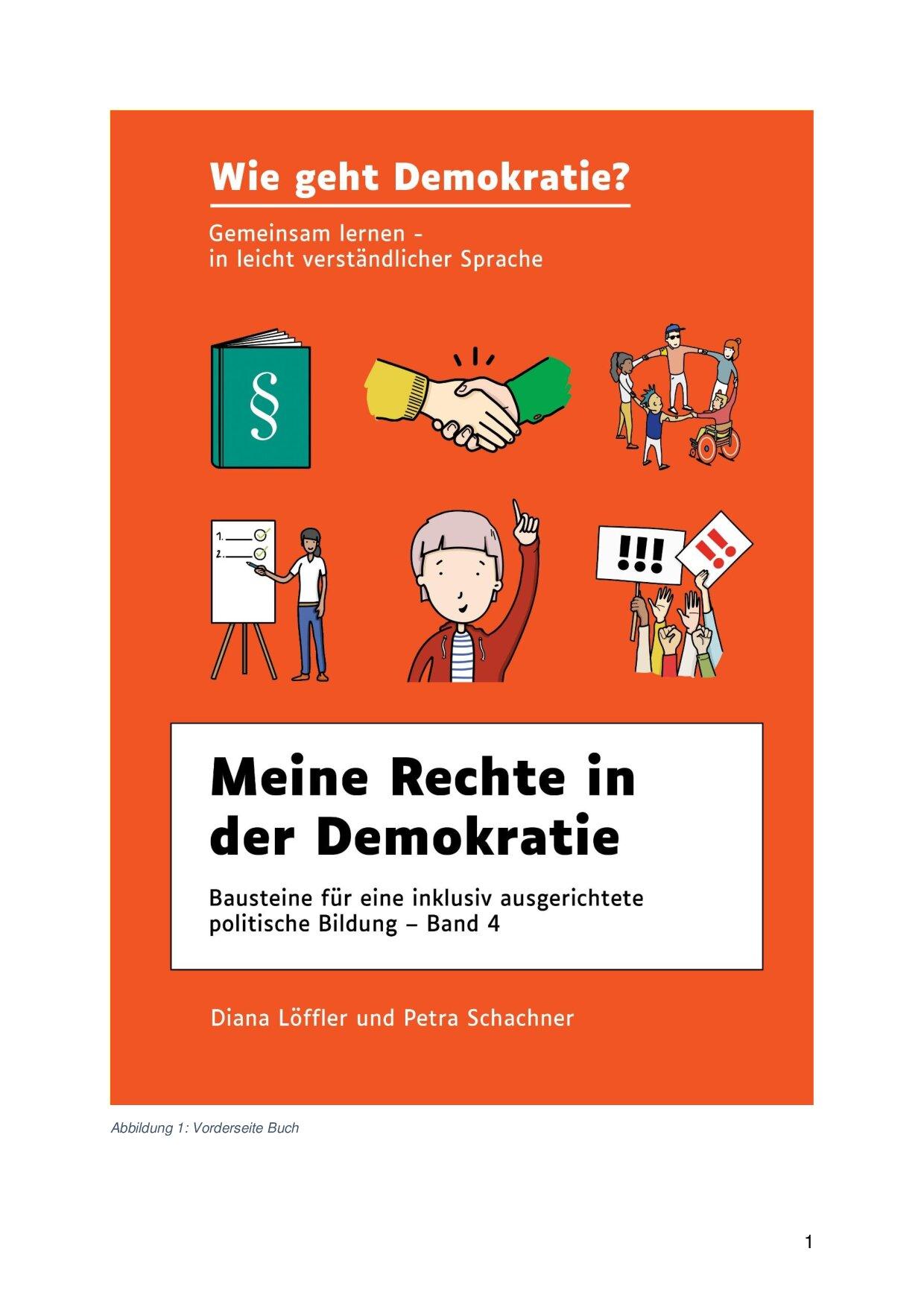 Cover von Wie geht Demokratie? Meine Rechte in der Demokratie. Bausteine für eine inklusiv ausgerichtete politische Bildung – Band 4