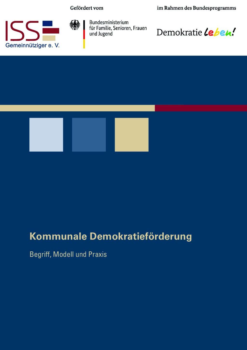 Cover von Kommunale Demokratieförderung. Begriff, Modell und Praxis