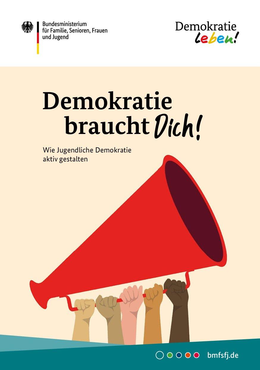 Cover von Demokratie braucht Dich! Wie Jugendliche Demokratie aktiv gestalten