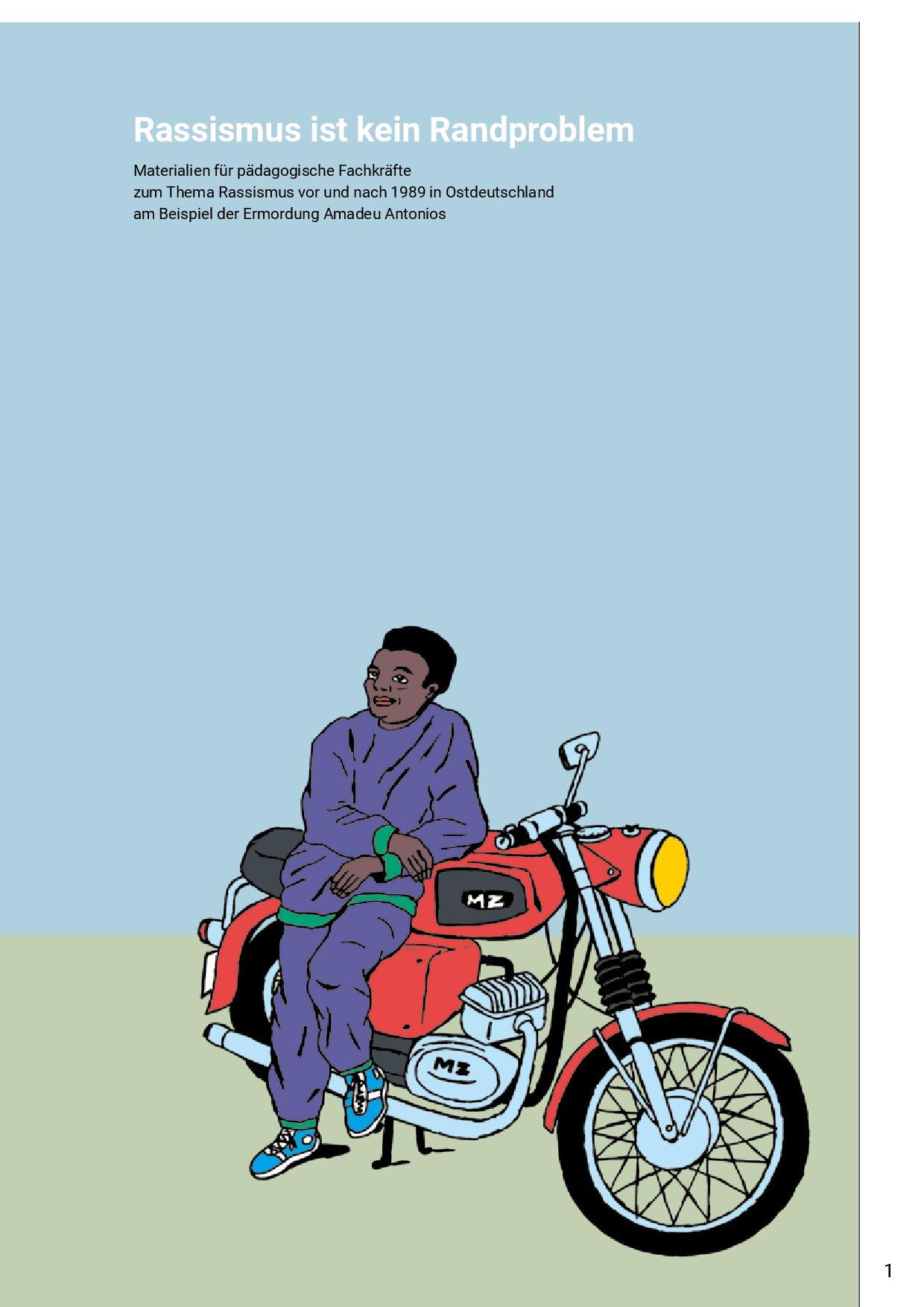 Cover von Rassismus ist kein Randproblem. Materialien für pädagogische Fachkräfte zum Thema Rassismus vor und nach 1989 in Ostdeutschland am Beispiel der Ermordung Amadeu Antonios